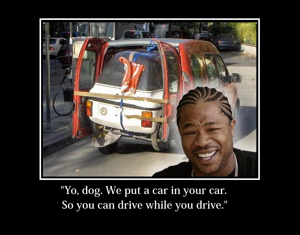 Yo Dawg!