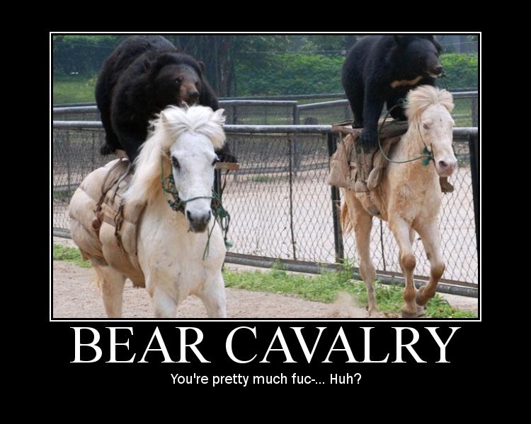 Don't Mess with the Bear Cavalry 
